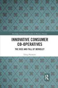 Innovative Consumer Co-operatives : The Rise and Fall of Berkeley (Routledge International Studies in Business History)