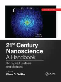 21st Century Nanoscience - a Handbook : Bioinspired Systems and Methods (Volume Seven) (21st Century Nanoscience)