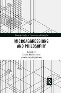 Microaggressions and Philosophy (Routledge Studies in Contemporary Philosophy)