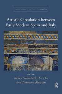 Artistic Circulation between Early Modern Spain and Italy (Visual Culture in Early Modernity)