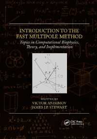 Introduction to the Fast Multipole Method : Topics in Computational Biophysics, Theory, and Implementation