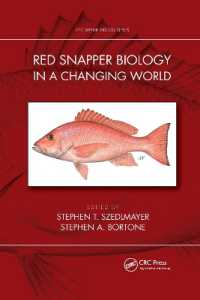 Red Snapper Biology in a Changing World (Crc Marine Biology Series)