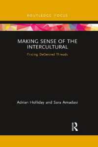 Making Sense of the Intercultural : Finding DeCentred Threads (Routledge Focus on Applied Linguistics)