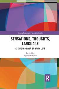 Sensations, Thoughts, Language : Essays in Honour of Brian Loar (Routledge Festschrifts in Philosophy)