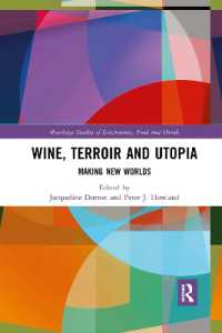 Wine, Terroir and Utopia : Making New Worlds (Routledge Studies of Gastronomy, Food and Drink)