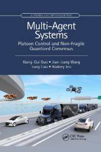Multi-Agent Systems : Platoon Control and Non-Fragile Quantized Consensus (Automation and Control Engineering)
