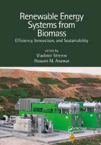 Renewable Energy Systems from Biomass : Efficiency, Innovation and Sustainability