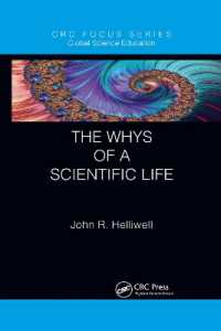 The Whys of a Scientific Life (Global Science Education)