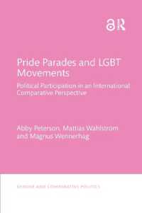 Pride Parades and LGBT Movements : Political Participation in an International Comparative Perspective (Gender and Comparative Politics)