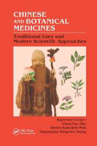 Chinese and Botanical Medicines : Traditional Uses and Modern Scientific Approaches