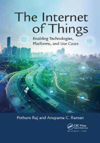 The Internet of Things : Enabling Technologies, Platforms, and Use Cases