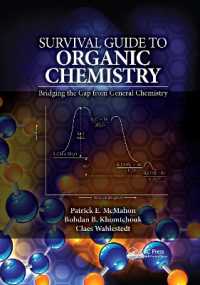 Survival Guide to Organic Chemistry : Bridging the Gap from General Chemistry