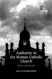Authority in the Roman Catholic Church : Theory and Practice