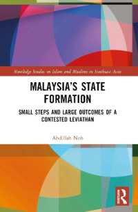 Malaysia's State Formation : Small Steps and Large Outcomes of a Contested Leviathan (Routledge Studies on Islam and Muslims in Southeast Asia)