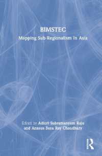 BIMSTEC : Mapping Sub-Regionalism in Asia