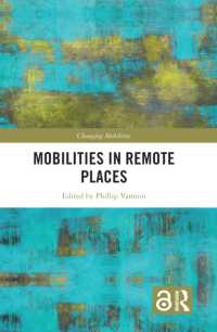 Mobilities in Remote Places (Changing Mobilities)