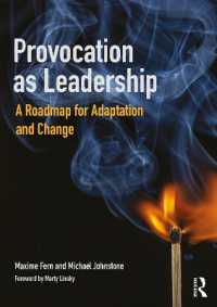 リーダーシップとしての挑発<br>Provocation as Leadership : A Roadmap for Adaptation and Change