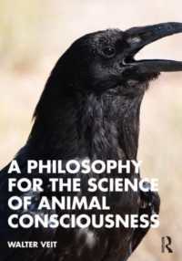 動物の意識の科学のための哲学<br>A Philosophy for the Science of Animal Consciousness