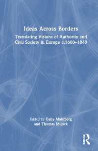 境界を越える文化的翻訳：ヨーロッパにおける権威と市民社会1600-1840年<br>Ideas Across Borders : Translating Visions of Authority and Civil Society in Europe c.1600-1840