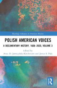 Polish American Voices : A Documentary History, 1608-2020 (Routledge Advances in American History)