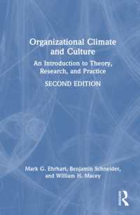 組織風土と文化（第２版）<br>Organizational Climate and Culture : An Introduction to Theory, Research, and Practice （2ND）