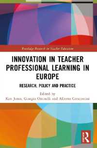 Innovation in Teacher Professional Learning in Europe : Research, Policy and Practice (Routledge Research in Teacher Education)