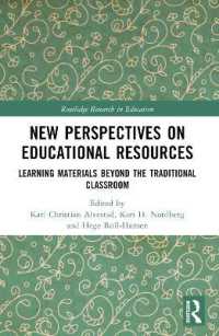 New Perspectives on Educational Resources : Learning Materials Beyond the Traditional Classroom (Routledge Research in Education)