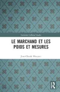 Le marchand et les poids et mesures (Variorum Collected Studies)