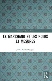 Le marchand et les poids et mesures (Variorum Collected Studies)