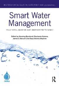 Smart Water Management : Truly Intelligent or Just Another Pretty Name? (Routledge Special Issues on Water Policy and Governance)
