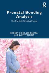 Prenatal Bonding Analysis : The Invisible Umbilical Cord