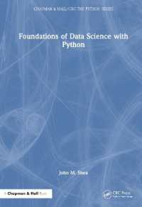 Pythonによるデータサイエンスの基礎<br>Foundations of Data Science with Python (Chapman & Hall/crc the Python Series)