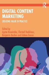 デジタル・コンテンツ・マーケティング<br>Digital Content Marketing : Creating Value in Practice