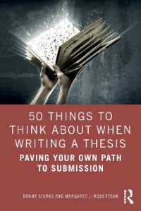 学位論文作成で考えるべき５０のポイント<br>50 Things to Think about When Writing a Thesis : Paving Your Own Path to Submission