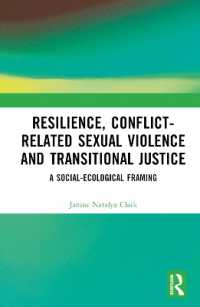 Resilience, Conflict-Related Sexual Violence and Transitional Justice : A Social-Ecological Framing