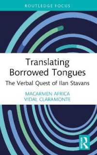 Translating Borrowed Tongues : The Verbal Quest of Ilan Stavans (Routledge Focus on Translation and Interpreting Studies)