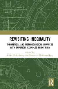 Revisiting Inequality : Theoretical and Methodological Advances with Empirical Examples from India