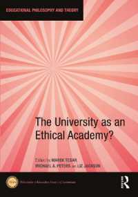 The University as an Ethical Academy? (Educational Philosophy and Theory)