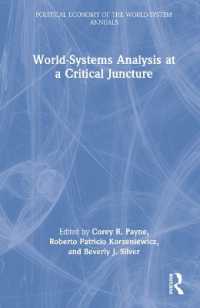 世界システム分析の節目<br>World-Systems Analysis at a Critical Juncture (Political Economy of the World-system Annuals)