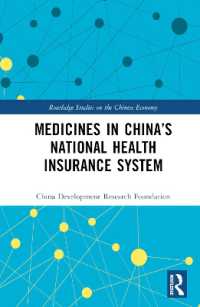 Medicines in China's National Health Insurance System (Routledge Studies on the Chinese Economy)