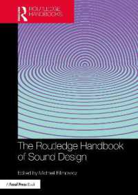 ラウトレッジ版　音響設計ハンドブック<br>The Routledge Handbook of Sound Design (Sound Design)