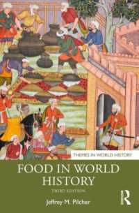 食の世界史（第３版）<br>Food in World History (Themes in World History) （3RD）