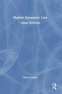 海上保険法（第３版）<br>Marine Insurance Law （3RD）