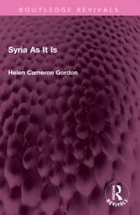 Syria as It Is (Routledge Revivals)