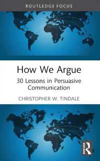 How We Argue : 30 Lessons in Persuasive Communication