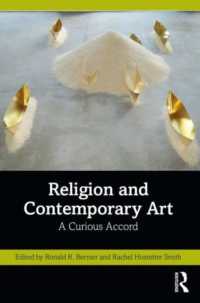 宗教と現代アート<br>Religion and Contemporary Art : A Curious Accord