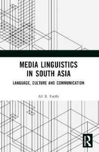 Media Linguistics in South Asia : Language, Culture and Communication