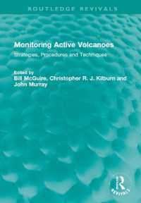 Monitoring Active Volcanoes : Strategies, Procedures and Techniques (Routledge Revivals)