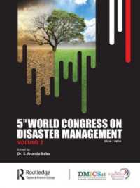 5th World Congress on Disaster Management: Volume II (Fifth World Congress on Disaster Management)