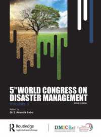 5th World Congress on Disaster Management: Volume V (Fifth World Congress on Disaster Management)